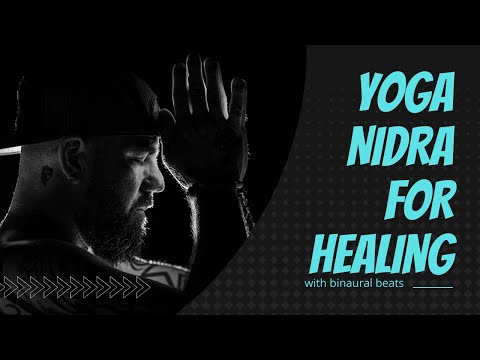 Yoga Nidra for Healing and Relaxation 🌟 (binaural beats)