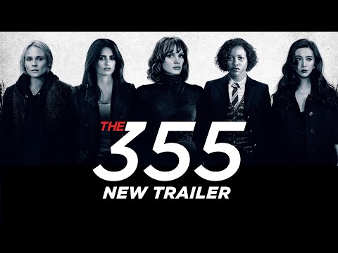 The 355 (Trailer 2)