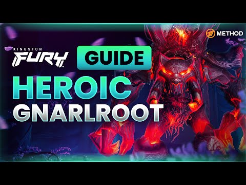 Gnarlroot Heroic Boss Guide | Amirdrassil, The Dream's Hope 10.2