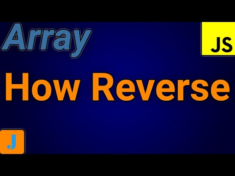 Reverse Array A Simple Guide To Reversing An Array In Javascript