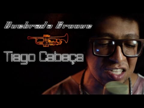 Quebrada Groove Convida - Tiago Cabeça