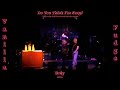 Vanilla Fudge, Do You Think I'm Sexy (ITALY 2004) Live