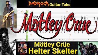 Helter Skelter - Motley Crue - Guitar + Bass TABS Lesson
