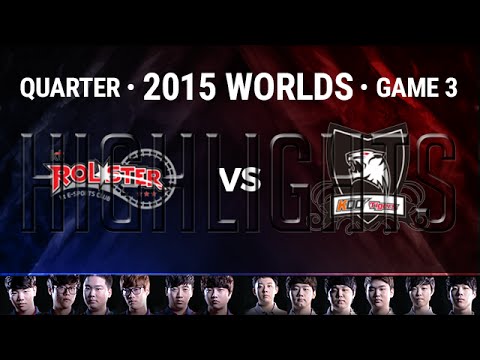KT ROLSTER vs KOO TIGERS Highlights Quarter-Final Game 3 S5 LoL World Championship 2015