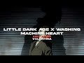 little dark Age x washing machine heart - mitski & mgmt [edit audio]