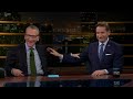 Overtime: Rep. Dean Phillips, Ian Bremmer, Fareed Zakaria | Real Time with Bill Maher (HBO)