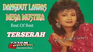 Download lagu Terserah - Mega Mustika Dangdut Original Lawas mp3
