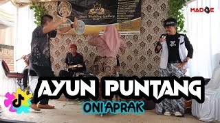 Download lagu AYUN PUNTANG lagu viral ONI APRAK LIVE CIMAHI AMELIA MUSIC mp3