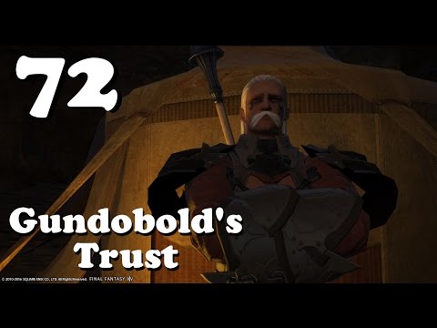She Plays FFXIV Part 72: Gundobald's Trust