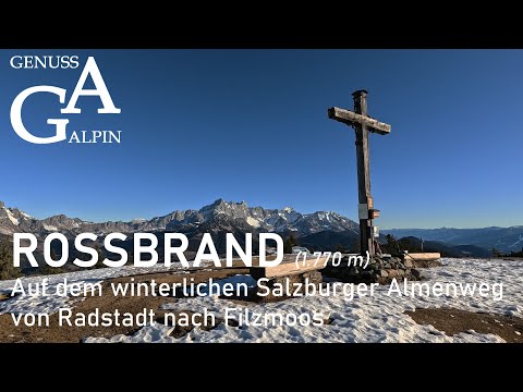 Rossbrand (1.770m) - Auf dem Salzburger Almenweg von Radstadt nach Filzmoos