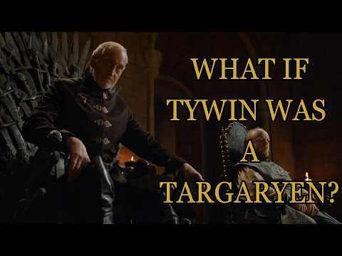 What If Tywin Was  A Targaryen? (Game Of Thrones)