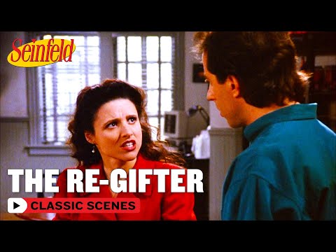 "You're A Re-Gifter!" | The Label Maker | Seinfeld