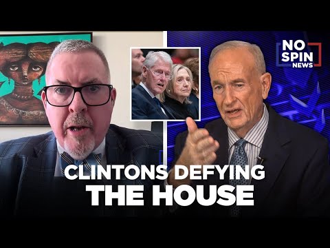 Bill O'Reilly on the Clintons Defying the House