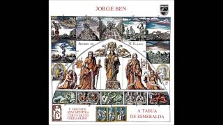 Jorge Ben - Minha Teimosia, Uma Arma Pra Te Conquistar (1974)