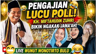 Download lagu FUNNY SERMON FUNNY RELIGIOUS LECTURE KH MIFTAHUDIN ZUHRI LATEST 2026 LIVE WUNUT WONOTIRTO BULU TE... mp3
