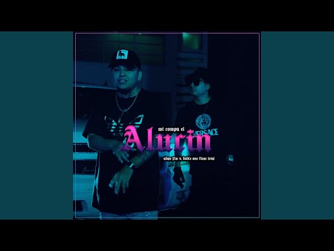 Mi Compa el Alucin