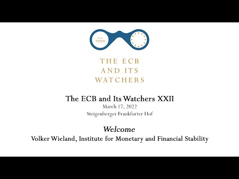 The ECB and Its Watchers XXII - Welcome