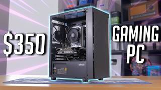 A $350 Gaming PC (Almost) Anyone Can Build!