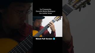 La Cumparsita (Tango) Guitar Arr. Aníbal Arias #tangoguitar #tango