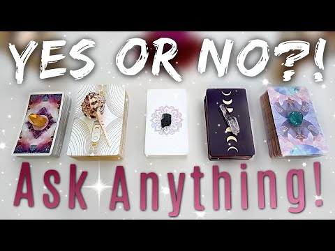 YES or NO?! Ask ANYTHING! • PICK A CARD •