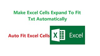 How to make excel cells expand with text