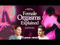 MASTERCLASS On Female Pleasure Painful S X Orgasms Kinks Intimacy I TOP Sexologist On TRS