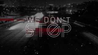 Nothing More - Don&#39;t Stop (Official Lyric Video)