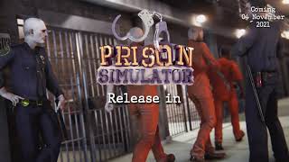 Prison Simulator - Countdown Trailer