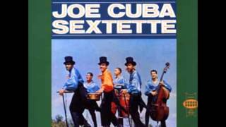 Joe Cuba Sextette TO BE WITH YOU