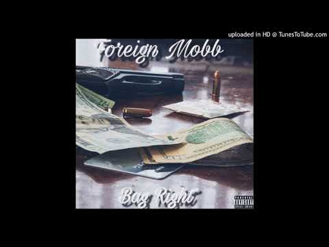 Foreign Mobb - Bag Right