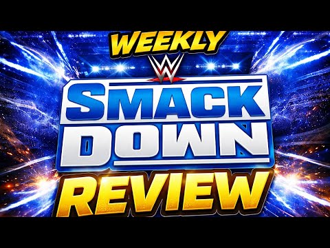 WEEKLY SMACKDOWN REVIEW - JAN 2026 WEEK 4