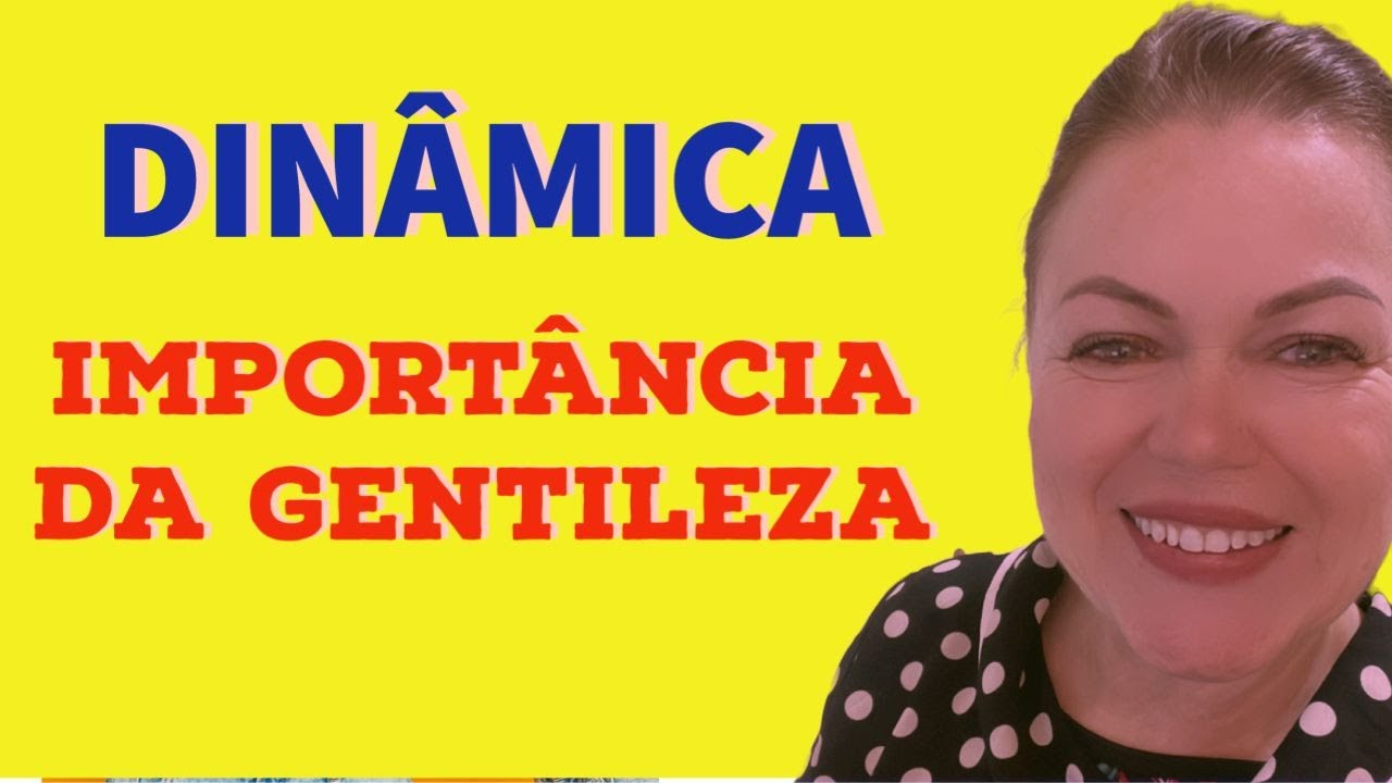 Dinâmica IMPORTÂNCIA DA GENTILEZA //  @margarethmartins_treinamentos