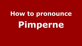 How to pronounce Pimperne