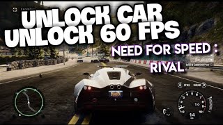 ✅UNLOCK CAR . UNLOCK 60 FPS | NEED FOR SPEED Rivals