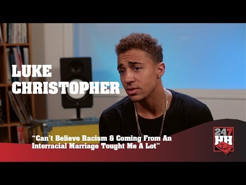 Luke Christopher - My Mom Is White And Dad Is Black, I Learned To Accept Myself (247HH Exclusive)