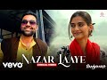 Nazar Laaye Lyrical Video Raanjhanaa Dhanush Sonam Kapoor Abhay Deol A R Rahman