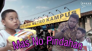 Download lagu Bakar Eps 17 : Mas No Pindahan Feat Metro Kampus mp3