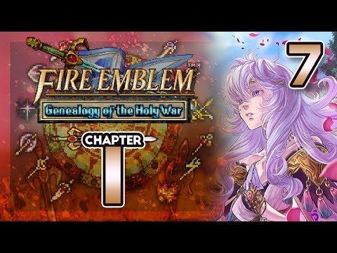 Part 7: Let's Play Fire Emblem 4, Genealogy of the Holy War, Gen 1, Chapter 1 - "Mom Ruins All"
