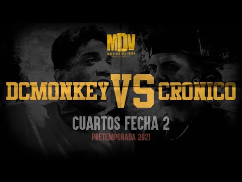 DCMONKEY VS CRONICO - Cuartos F2 (Pretemporada 2021) - Maestros Del Verso