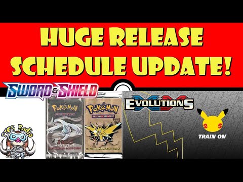 Huge Pokémon TCG Release Schedule Update (Evolutions 2 Coming!?) (Pokémon TCG News)