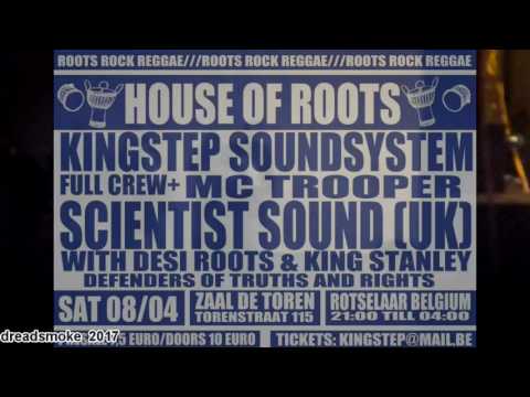 KINGSTEP SOUNDSYSTEM ft mc.trooper(uk) pt2 - we want no war (Sista marga) @ rotselaar (b) 08-04-2017