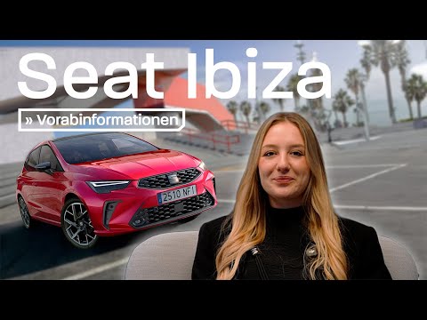 Der neue SEAT Ibiza - Alle Vorabinformationen zum Facelift Modell!