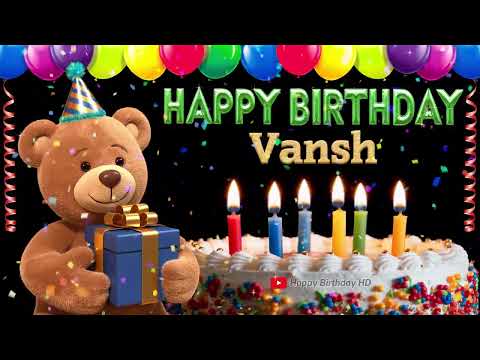 Vansh Happy birthday To You - Happy Birthday song name Vansh 🎁 🎂