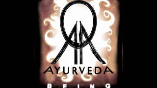 Ayurveda - Universal Mind (Being)