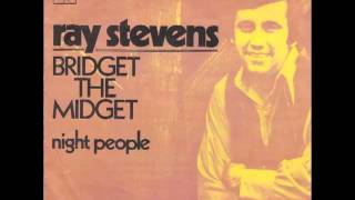 Ray Stevens Bridget The Midget (The Queen Of The Blues)