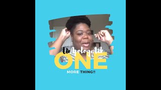 One More Thing: Rejection and having a Broken Heart