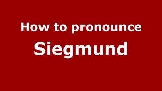 How to pronounce Siegmund