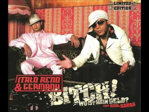 Italo Reno & Germany - Bitch! (Wo ist mein Geld?) feat. Kool Savas