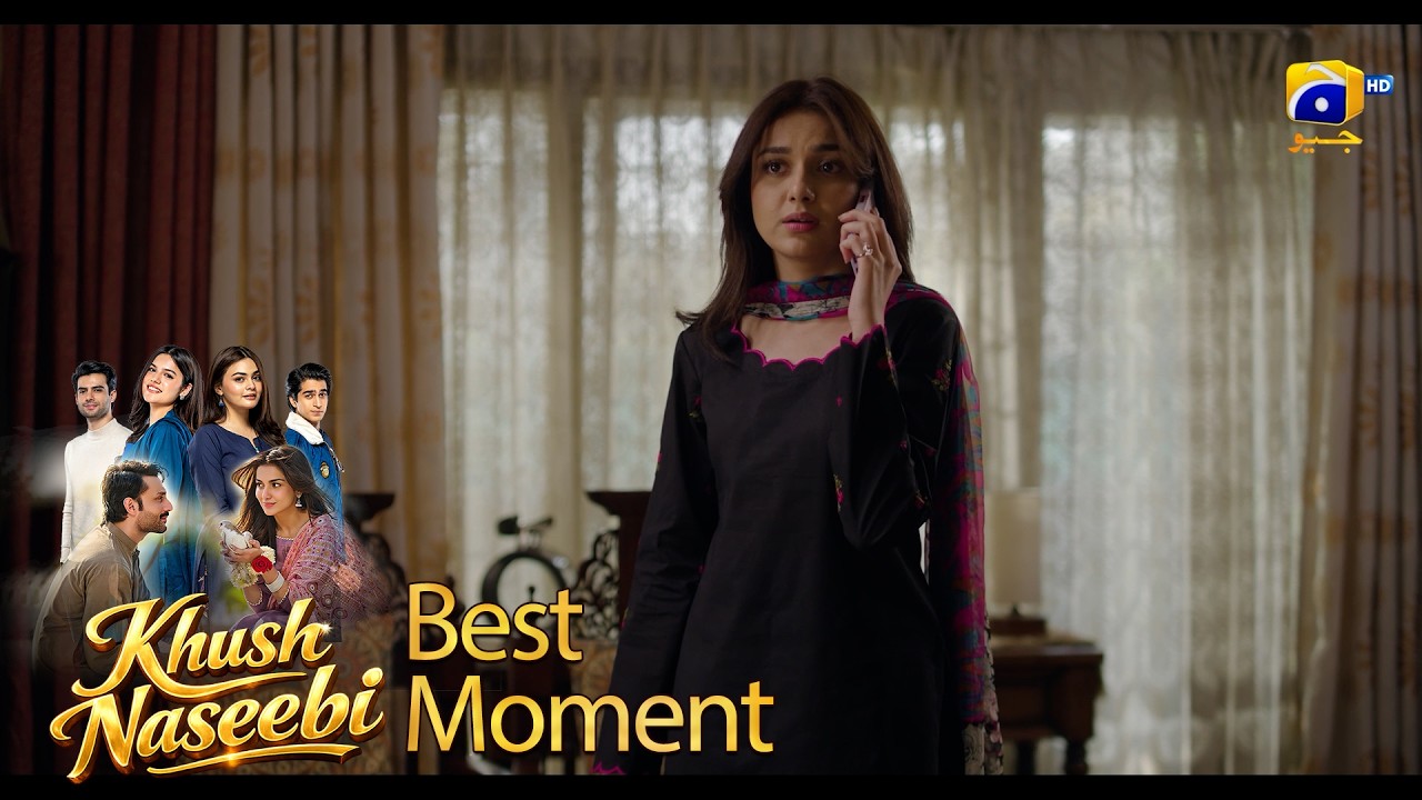Khush Naseebi Episode 32 | 𝐁𝐞𝐬𝐭 𝐌𝐨𝐦𝐞𝐧𝐭 𝟎𝟏 | Tuba Anwar - Osama Tahir | Har Pal Geo