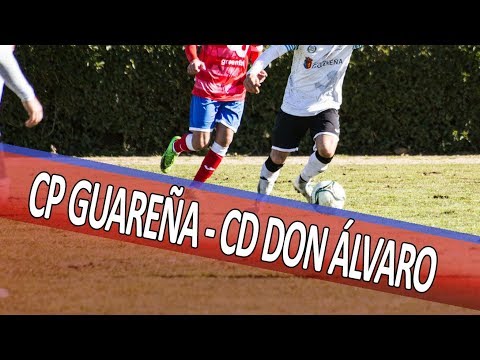 Resumen CP Guareña - CD Don Álvaro (2-0)